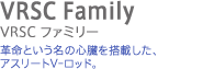 VRSC Family@VRSC t@~[@vƂ̐S𓋍ڂAAX[gVbhB