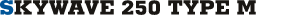SKYWAVE 250 TYPE M