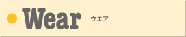 Wear