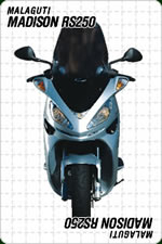 MALAGUTI MADISON RS250