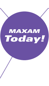 MAXAM Today!