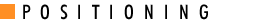 POSITIONING
