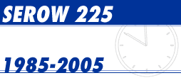 SEROW 225 1985-2005