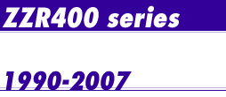 ZZR400 series 1990-2007